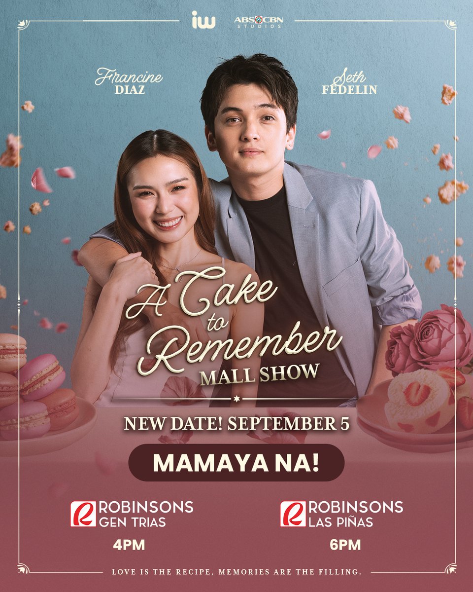ofc_iwant's tweet photo. Ang tamis naman ng Sabado natin! 🍰✨ Ready na ba kayong kiligin LIVE kasama sina Francine Diaz at Seth Fedelin?

Catch the lead stars of ABS-CBN Studios & iWant's microdrama series #ACakeToRemember TODAY at Robinsons Gen Trias (4PM) and Robinsons Las Piñas (6PM)! SEE YOU THERE! 👋😍