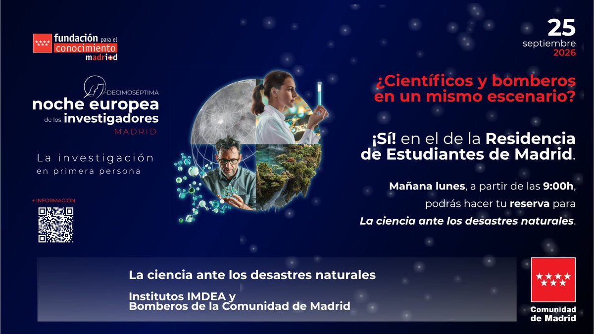 IMDEAInstitutes's tweet photo. ⏳ ¡Se acerca la #NocheEuropeaInvestigadores del 25 de septiembre!
🎟️ Desde mañana a las 9:00h podrás reservar tu invitación para "La ciencia ante los desastres naturales", la actividad que organizamos con la colaboración de #BomberosCM.
+Inf.: https://t.co/ybsPXzOCp5 https://t.co/XTAANItUKi