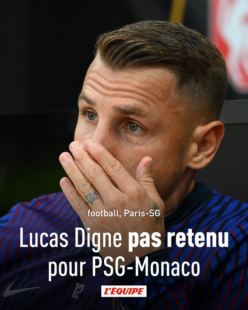 lequipe's tweet photo. Le latéral gauche international Lucas Digne n'a pas été retenu au sein du groupe du Paris-SG, en vue de la réception de Monaco ce vendredi soir (21h05) > https://t.co/rg5ee06WUY https://t.co/wcFPSyIgIH