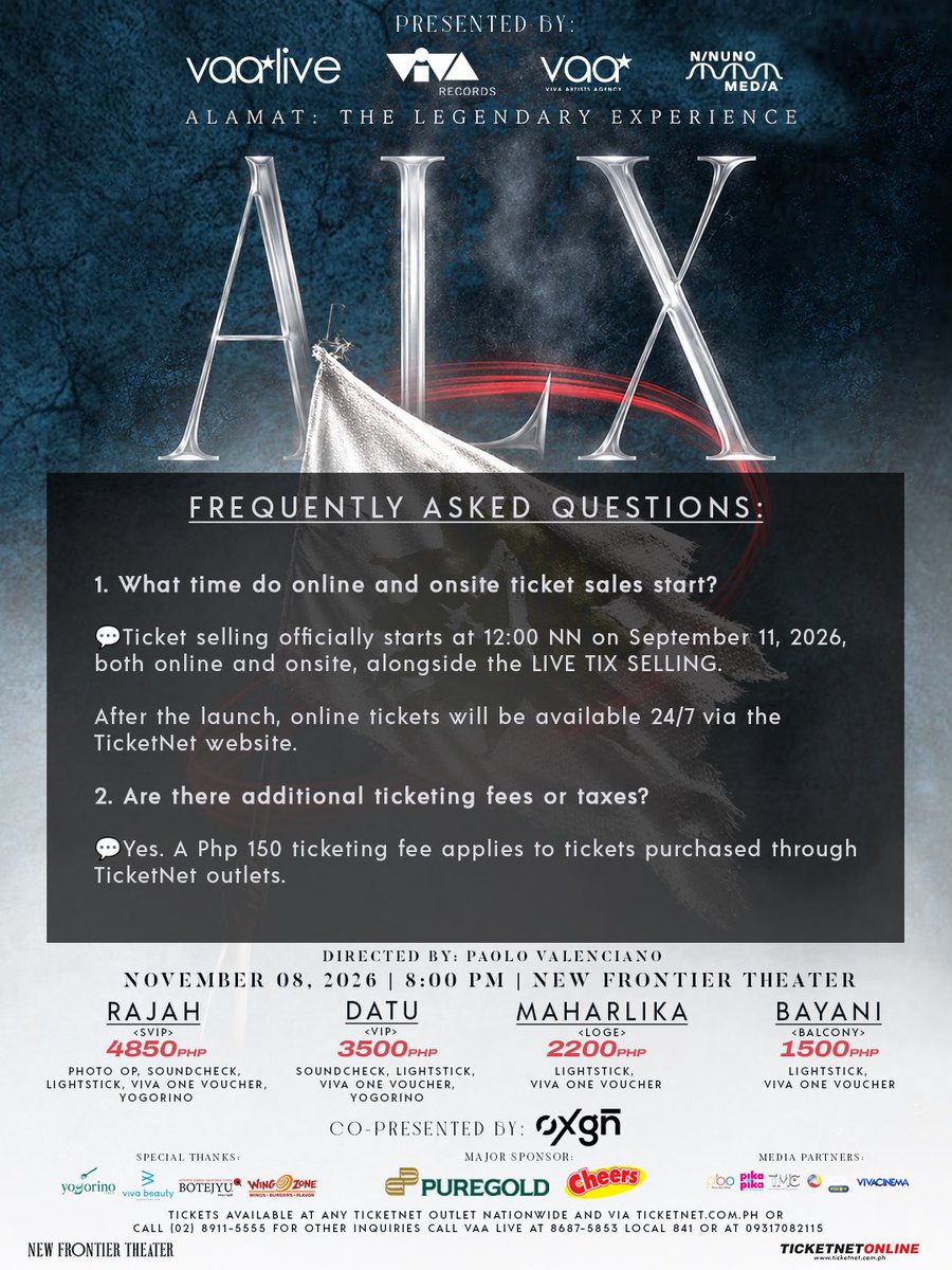 Official_ALAMAT's tweet photo. Ticket-selling day is fast approaching

Swipe through our ALX Concert FAQs and make sure you know the details BEFORE September 11. ➡️

TICKET SELLING STARTS SEPTEMBER 11, 2026 | 12:00 PM
ONLINE + ONSITE

Don’t just hear about this LEGENDARY EXPERIENCE.
BE THERE. 

ALX: ALAMAT: THE LEGENDARY EXPERIENCE
📅 November 8, 2026
📍 New Frontier Theater
Co-presented by: @OXGNFASHION 
Major Sponsors: @Puregold_PH @cheers_ph