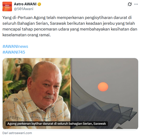 ejaaipongg's tweet photo. 🚨🚨BREAKING NEWS 
 
Raja Malaysia, Sultan Ibrahim, menyetujui/merestui penetapan keadaan darurat di seluruh Bahagian Serian, Sarawak.Malaysia.

Indeks kualitas udara nya bahkan telah mencapai tahap pencemaran sudah membahayakan kesehatan dan keselamatan orang banyak.

Masih mau ngeles apa lagi ini pemerintah ‼️‼️‼️
cepat bergeraakkk woyyyyy.