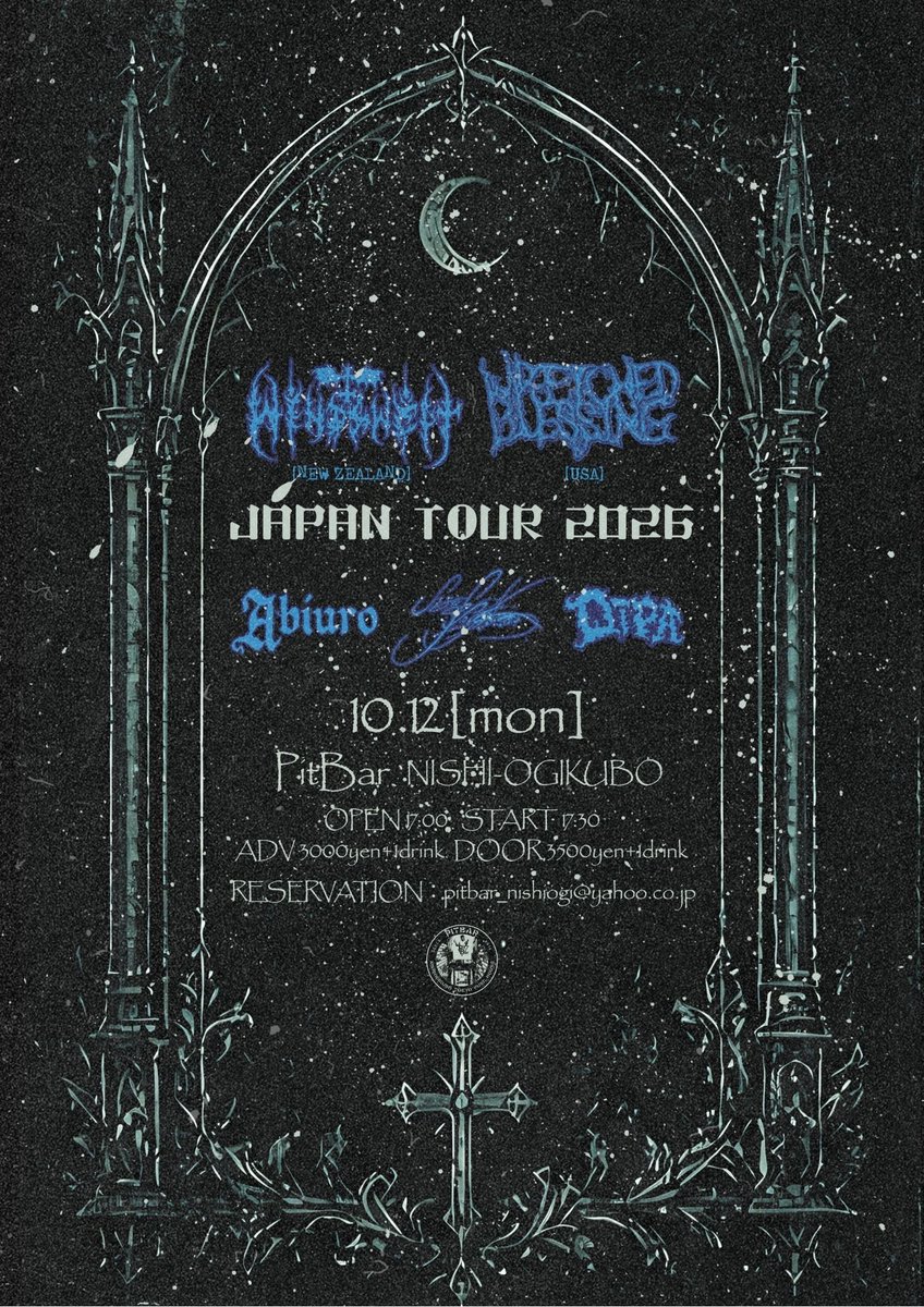 pitbar_nishiogi's tweet photo. 10.12(mon) at PitBar
"WINDSWEPT/Wretched Blessing JAPAN TOUR 2026"

■WINDSWEPT(NEW ZEALAND)
■Wretched Blessing(USA)
■Abiuro
■DiPA
■Lifeblood

open 17:00
start 17:30

adv 3000yen + 1D
door 3500yen + 1D

予約
pitbar_nishiogi@yahoo.co.jp https://t.co/XyxXadlWJt