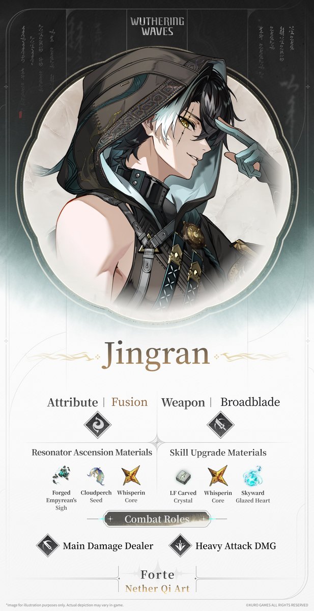 Wuthering_Waves's tweet photo. Profile Reveal | Nether Qi Art — Jingran

Loading Data>>>
✦Jingran✦
A Nethermancer from Mengzhou. An explorer wandering amid Mirage Realms and forgotten ruins. With his own eyes, he beholds the world's lingering echoes and the ancient traces it left behind.
 
He follows no sect and bows to no doctrine, heeding neither gods nor decrees. Through Mirage Realms and shadowed lands he walks, judging right from wrong by his own heart alone, and in doing so, he has forged a path entirely his own.

Check the link for more information: https://t.co/SNSnFTeyke

#WutheringWaves #Jingran