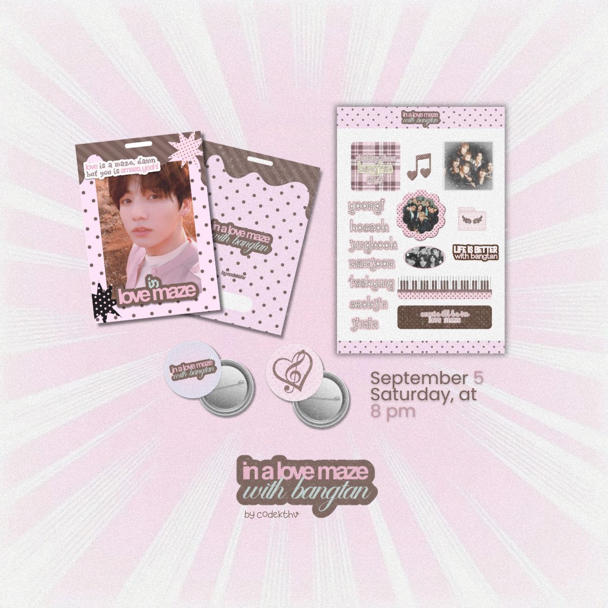 codekthv's tweet photo. .𖥔 ݁ 𝙘𝙖𝙪𝙨𝙚 𝙞’𝙡𝙡 𝙗𝙚 𝙞𝙣 𝙡𝙤𝙫𝙚 𝙢𝙖𝙯𝙚 ˖ㅤ♡ྀི ₊

pre-order starts on:  𝙎𝙀𝙋𝙏. 5, 8 𝙋𝙈

first 5 buyers will receive free pins ⭑

see you all tomorrow ! 💘 https://t.co/u7O1abf1MQ