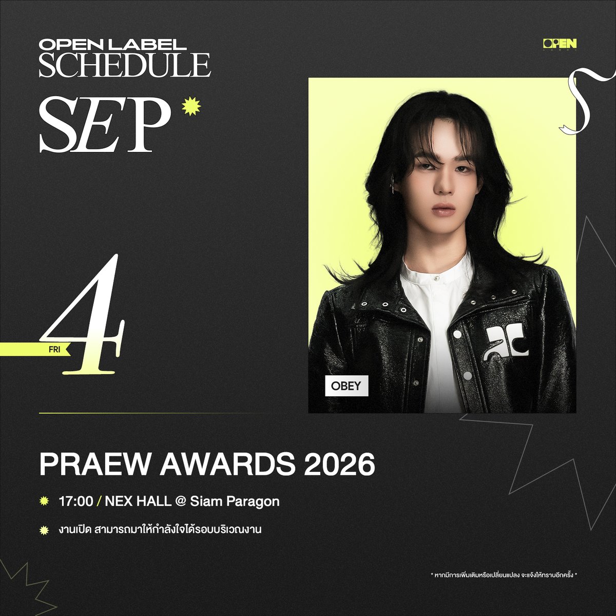 OPENLABEL_TH's tweet photo. OPEN SCHEDULE | 04.09.2026

[OBEY] 
PRAEW AWARDS 2026
| NEX HALL @ Siam Paragon

#PraewAwards2026 #Praewmag
#obeypun #OPENLABEL https://t.co/ztTg8I3zgp