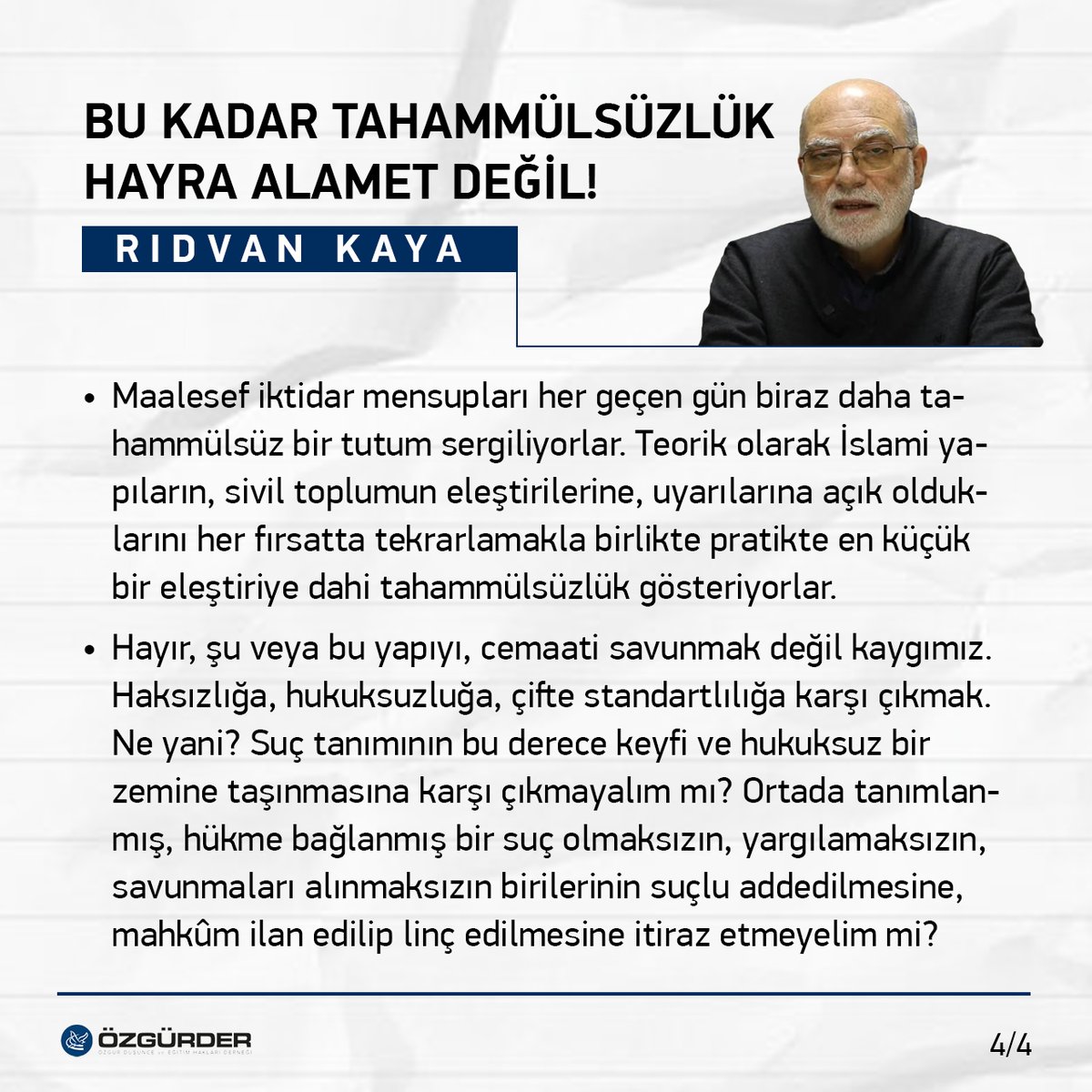 OZGURDER's tweet photo. Bu kadar tahammülsüzlük hayra alamet değil!

Genel Başkanımız Rıdvan Kaya'nın kapatılan X hesabı üzerine kaleme aldığı açıklamalardan satır başları: https://t.co/nAxiTYXApz