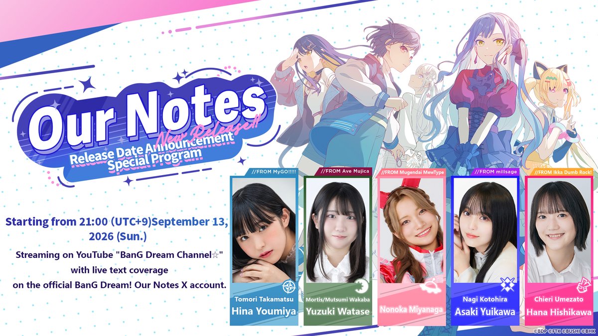 bangdreamon_EN's tweet photo. "BanG Dream! Our Notes Release Date Announcement Special Program"  is coming soon!

📅 September 13 (Sun.) at 21:00 (UTC+9)

The official release date for BanG Dream! Our Notes will be revealed for the first time during this livestream! 🎊

We’ll also be bringing you the latest updates, including game feature highlights and more! ✨

https://t.co/EOX7x5vUhc

#BanGDream #OurNotes