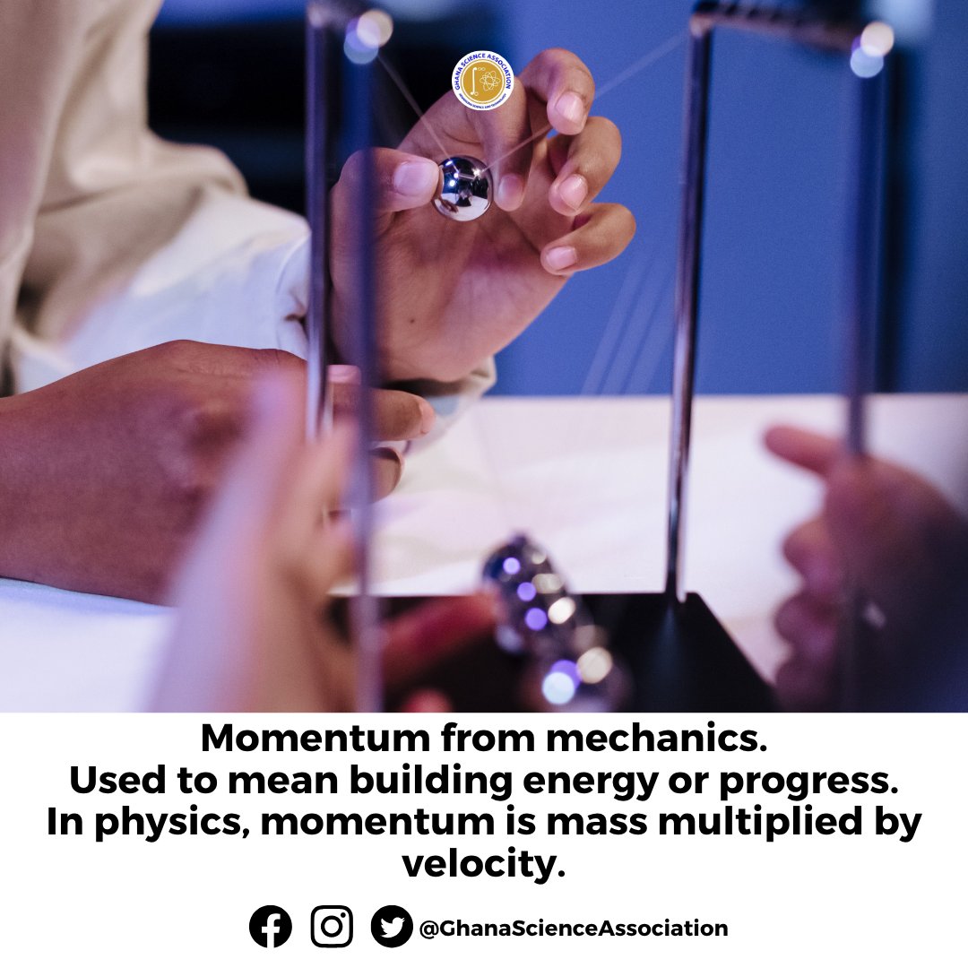 ScienceGhana's tweet photo. September 4, 2026
Your daily science fact
Momentum from mechanics.
Used to mean building energy or progress.
In physics, momentum is mass multiplied by velocity.
#DailyScienceSpot #dailysciencedose #dailyscienceFacts #Science https://t.co/1ydL4eRFjR