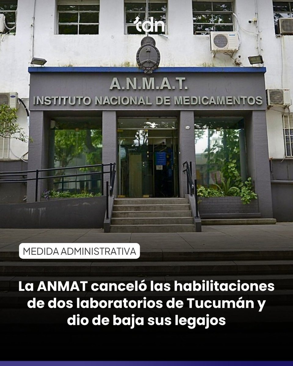 TendenciaDN's tweet photo. La disposición alcanza a Laboratorios Palmares y Drinas. El organismo determinó la cancelación de sus habilitaciones y legajos por no completar el trámite exigido por una normativa vigente desde 2016.
🌐 Más info en nuestra web
https://t.co/Q2xUP4v2tK
#ANMAT #Tucumán #Salud #Laboratorios #TendenciaDeNoticias