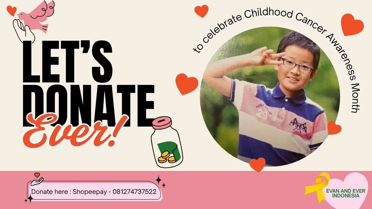 DesminDesii's tweet photo. Guys, seperti yang kita tau, ternyata Evan pernah berjuang melawan kanker waktu masih kecil. 

Berhubung bulan ini juga Childhood Cancer Awareness Month, jadi aku mau ajak EVER untuk donasi. Nanti donasi ini akan di salurkan ke Yayasan Kanker Anak Indonesia, atas nama EVAN dan EVER.

Semoga lewat donasi ini, kita bisa melakukan sesuatu yang baik mewakili Evan, sekaligus memberikan sedikit semangat dan harapan buat anak-anak yang sedang berjuang seperti Evan dulu. 🤍

Donasi boleh di transfer ke Shopee Pay: 081274737522 

(Kalian cukup langsung copy aja nomor diatas, insyaallah dana nya akan langsung masuk dan nanti akan di-update berkala disini ya)