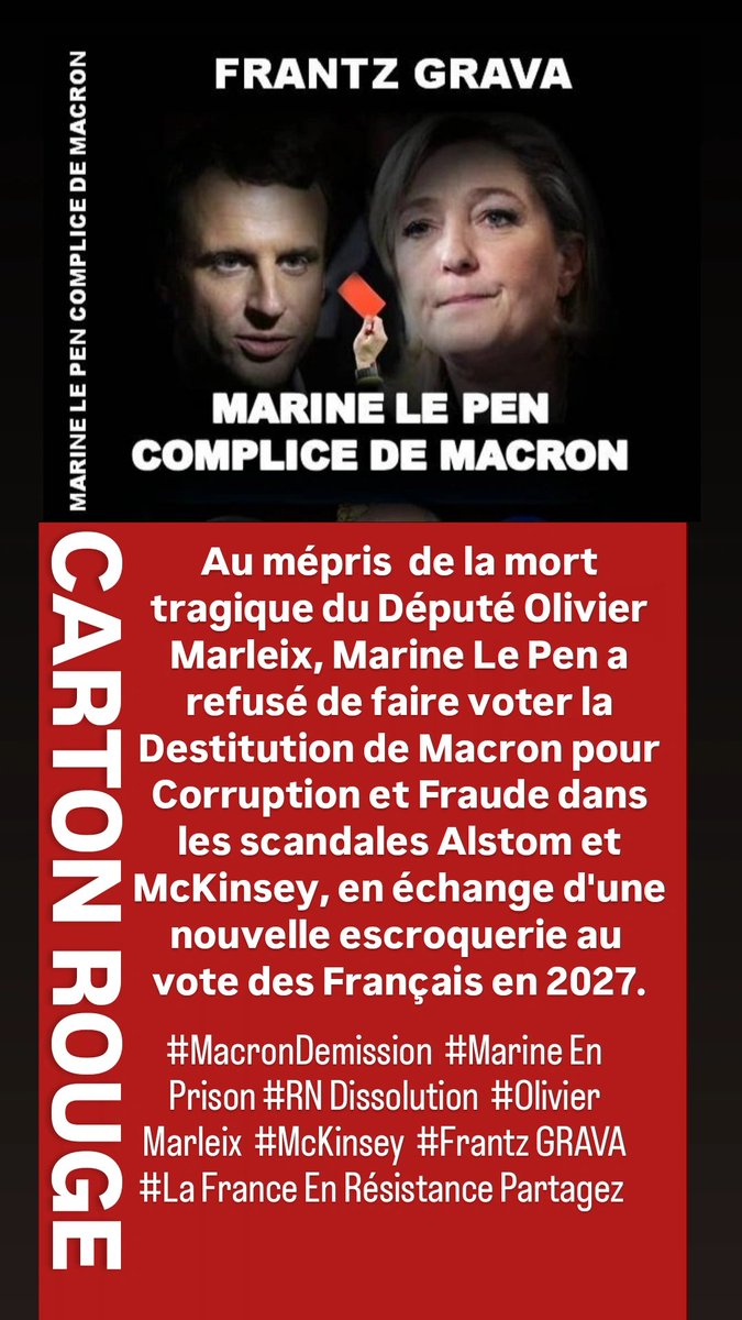 Grava_Frantz's tweet photo. Au mépris de la mort du Député Olivier Marleix, Marine Le Pen a refusé de faire voter la Destitution de Macron pour Corruption et Fraude dans les scandales Alstom et McKinsey #MacronDemission #MarineEnPrison #RNDissolution #OlivierMarleix #FrantzGrava https://t.co/rwmeou0kA9