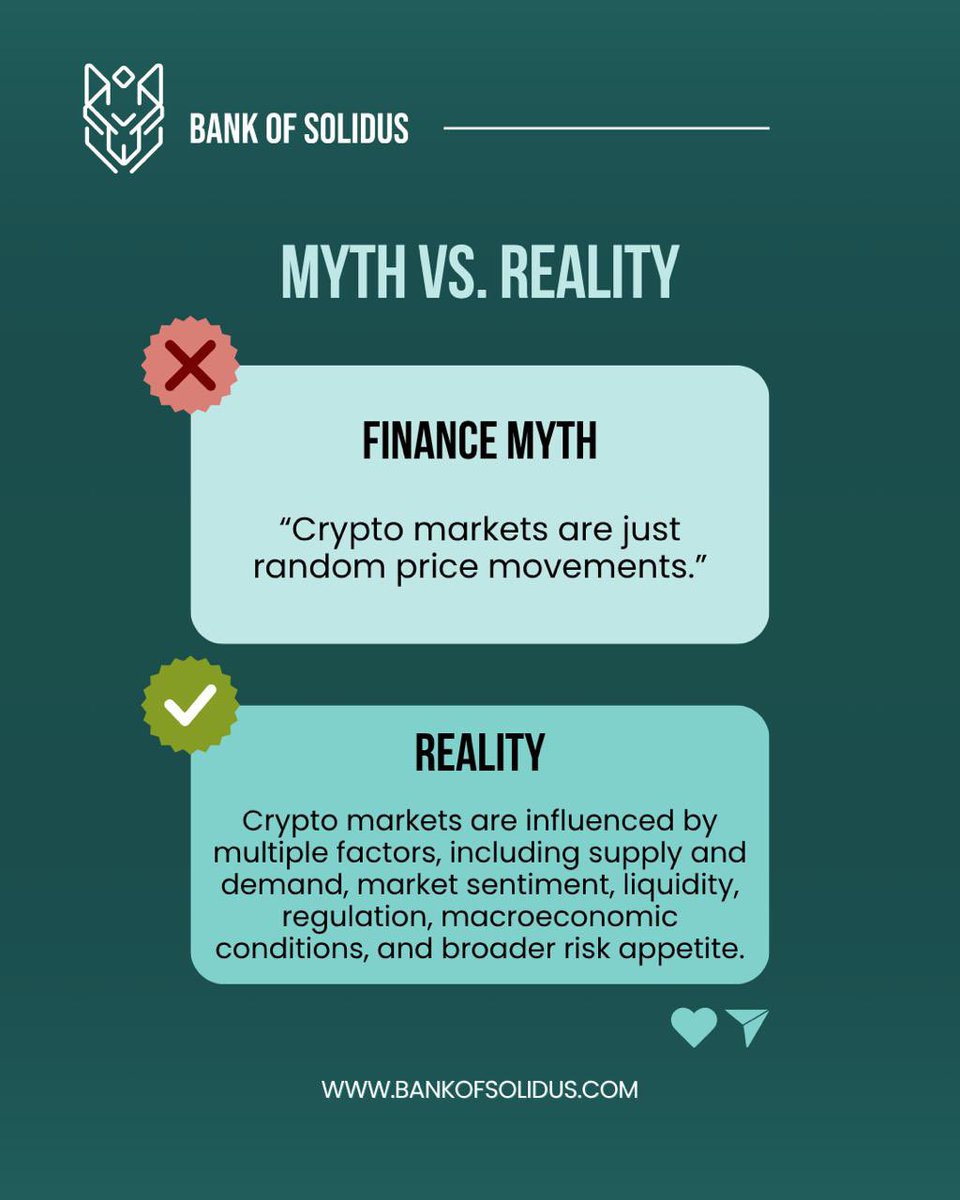 Bankofsolidus's tweet photo. MYTH vs REALITY | Crypto
❌ Myth: Crypto markets are just random price movements.
✅ Reality: Supply &amp; demand, liquidity, sentiment, regulation and macro conditions can all influence the market.
Volatile doesn’t mean random.

#BankOfSolidus #Crypto #MythVsReality https://t.co/ZlMYVklrCd