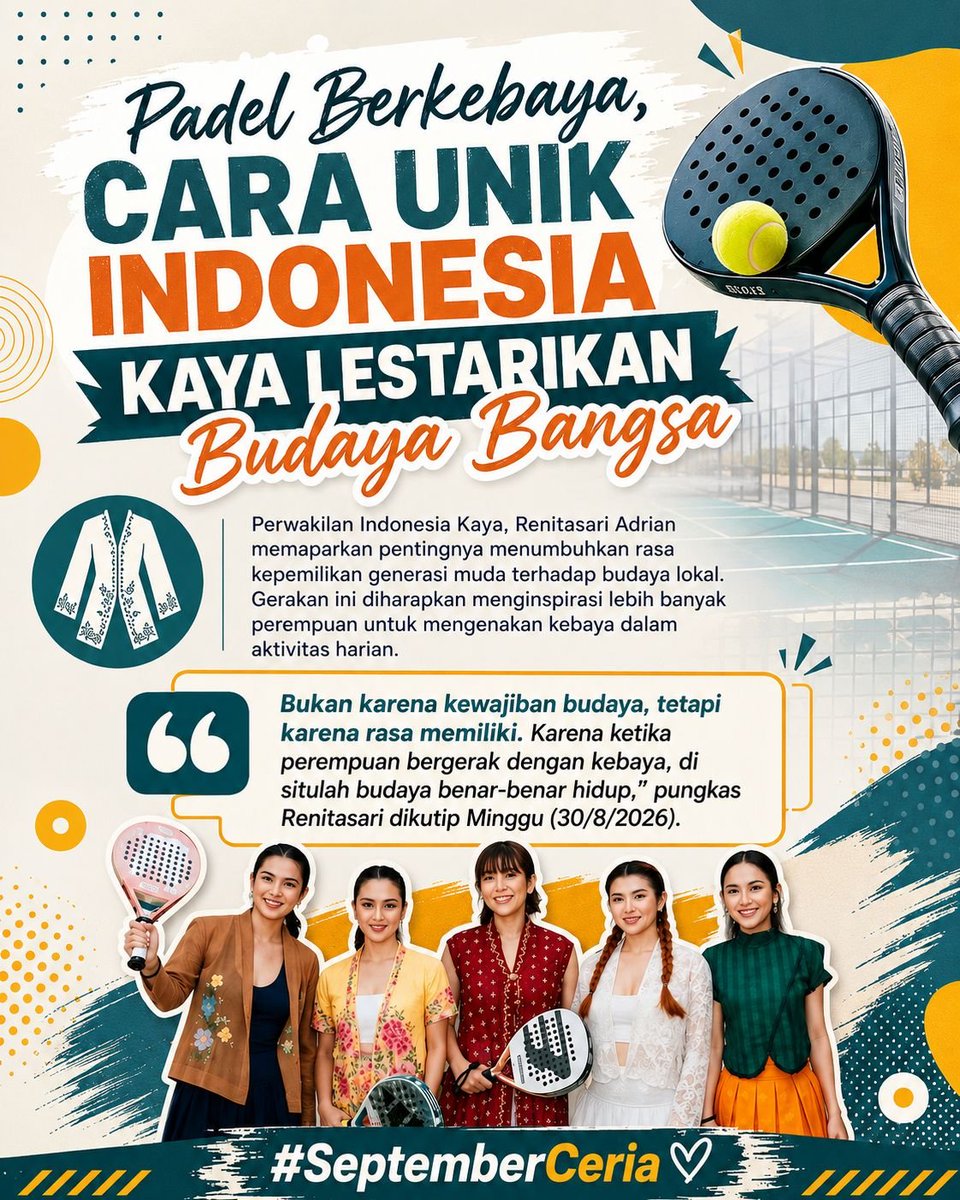 MyThou9hts11's tweet photo. wah padel berkebaya ini adalah cara unik menunjukkan bahwa Indonesia Keren penuh dengan keberagaman, untuk kita harus tetap melestarikan budaya bangsa dan menginspirasi generasi muda terhadap budaya lokal! #SeptemberCeria https://t.co/sdya4mIKDB