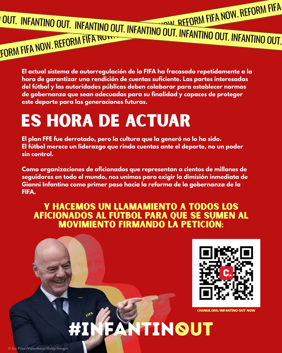 Gráfico de campaña en rojo con una imagen de Gianni Infantino señalando, un código QR con enlace a la petición en Change.org y el texto «El momento de actuar es ahora». Pide a los aficionados firmar la petición para exigir la dimisión de Infantino y la reforma de la FIFA. Incluye el hashtag #INFANTINOUT.
