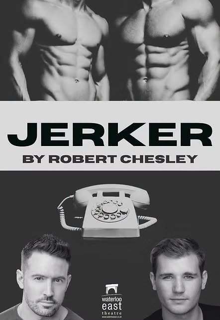 QXMagazine's tweet photo. Promo Code QX20TX for £20 tickets 
Strictly Limited Run from 26 Sept 2026
🎭 Jerker
📍 @WaterlooEast Theatre  

JERKER is a daring and seductive two-person drama about two strangers who connect through a series of late-night phone calls. What begins as anonymous fantasy quickly sparks into something deeper.
 
Hidden from each other’s sight, the men reveal secrets, fears, and longings through nothing but their voices. Each call pulls them further into an intimate world where imagination becomes a lifeline, where the line between fantasy and genuine connection begins to blur, raising the question of who they really are to one another.
 
By turns playful, provocative, and unexpectedly tender, the play explores how intimacy can grow in isolation. It’s a steamy, suspenseful journey into desire, vulnerability, and the power of being heard.
https://t.co/EKyvD5YgBT