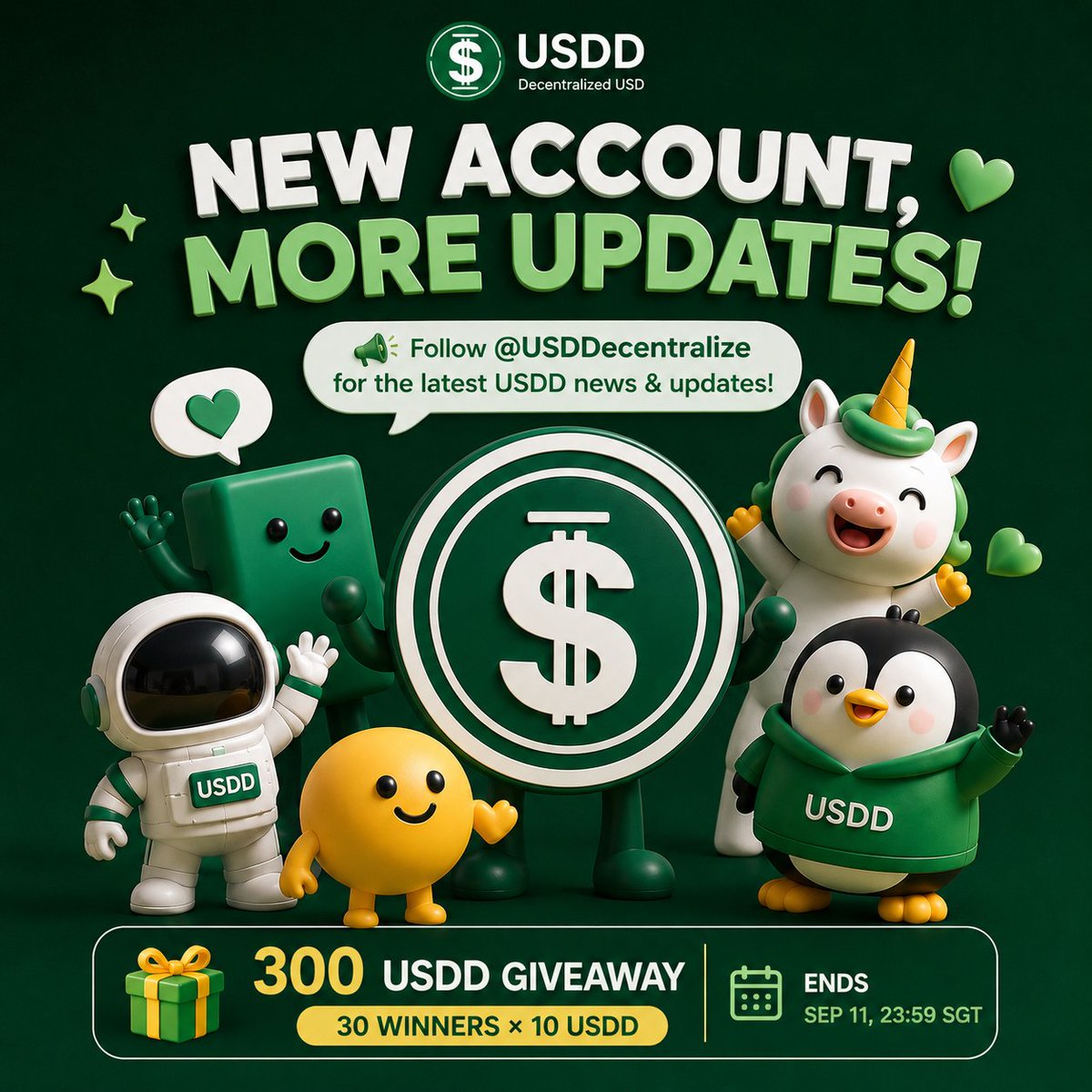 usddio_cn's tweet photo. 📢 USDD 社区活动最新动态！
为了更好地连接全球社区，USDD 官方阵地全新升级！我们正式推出新账号：@USDDecentralize  💚

✨ 活动参与方式：
1️⃣ 关注 @USDDecentralize 和 @usddio_cn
2️⃣ 点赞 ❤️ + 转发 
3️⃣ QT并艾特3位好友

⏰ 活动截止：9月11日23:59 (SGT) 
🎁 30位幸运儿，每人10USDD（请注意：此活动为英文翻译版本，中英文活动共享中奖名额和奖池）

关注新账号，第一时间掌握 USDD 官方资讯、生态重磅更新与福利活动。保持连接，与 USDD 一起共建未来！🚀

#USDD #DeFi #Stablecoin