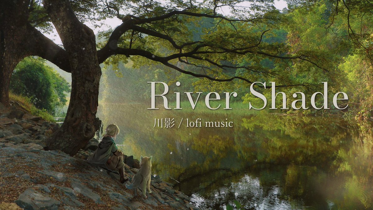 KazanagiMusic's tweet photo. 旅の新しい風景を公開しました🌿
River Shade / 川影

大きな木陰で、川面を眺めながら休む旅���と小狐。
水の流れと森の静けさに寄り添うlofiです。

YouTube
https://t.co/SaPAaAn4z2

Illustration: @poprabbit2 様

#lofi #Kazanagi https://t.co/eifARa10kR
