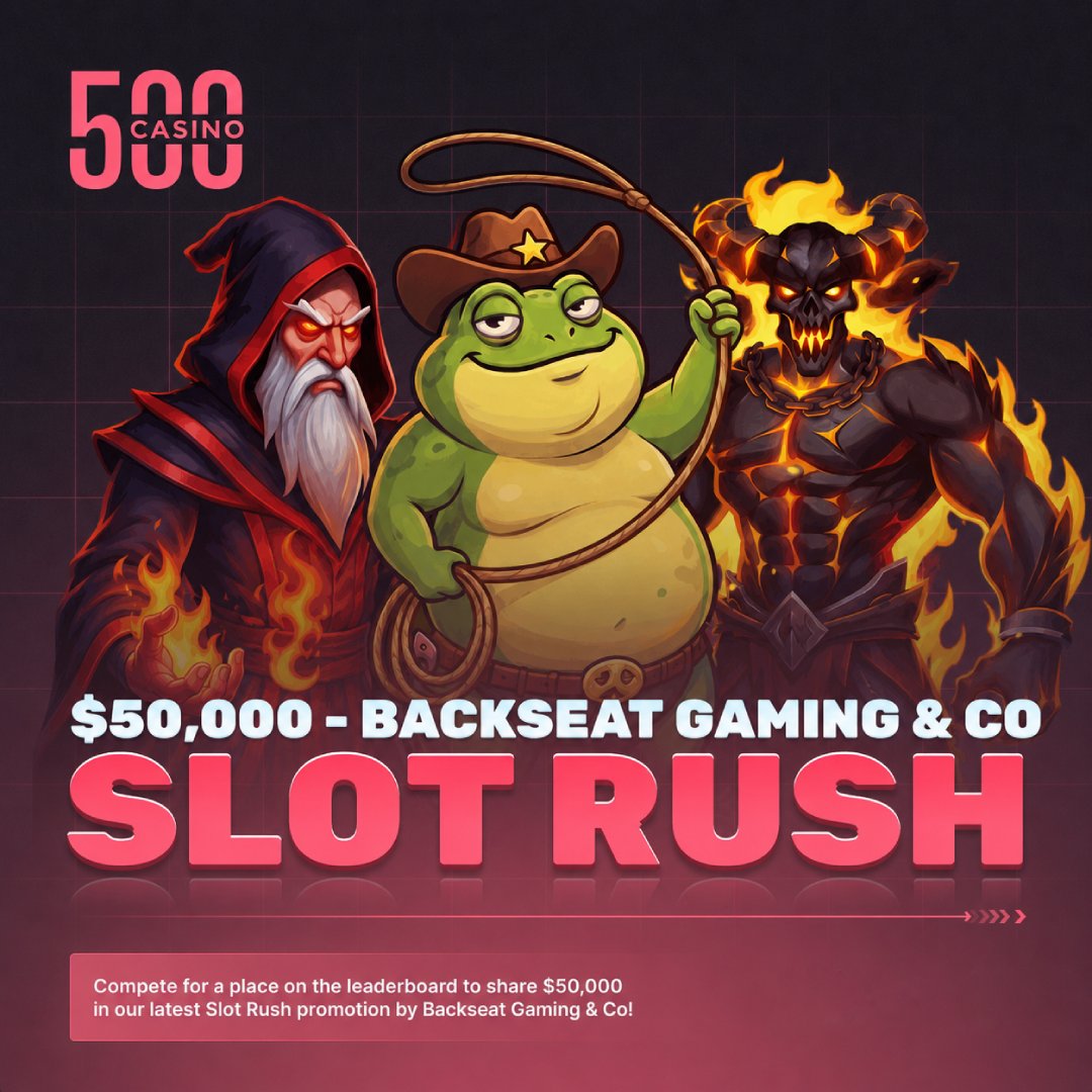 500Casino's tweet photo. 🏁 Backseat Gaming &amp; Co - Slot Rush 🔥

Ready for a new challenge? Play the selected games, climb the leaderboard and get your share of $50,000!

🔁 + tag a friend for a chance to win some balance https://t.co/vtiBuCqSir