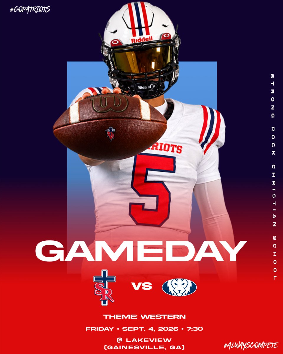 SRCS_Patriots's tweet photo. It's Game Day!!! The Patriots head to Gainesville tonight to take on the Lakeview Lions! We need Patriot Nation to show up and be loud! Kickoff is at 7:30 and the theme is "Western."
#WeAreStrongRock #GoPatriots #AlwaysCompete https://t.co/HRW0UJWIBs