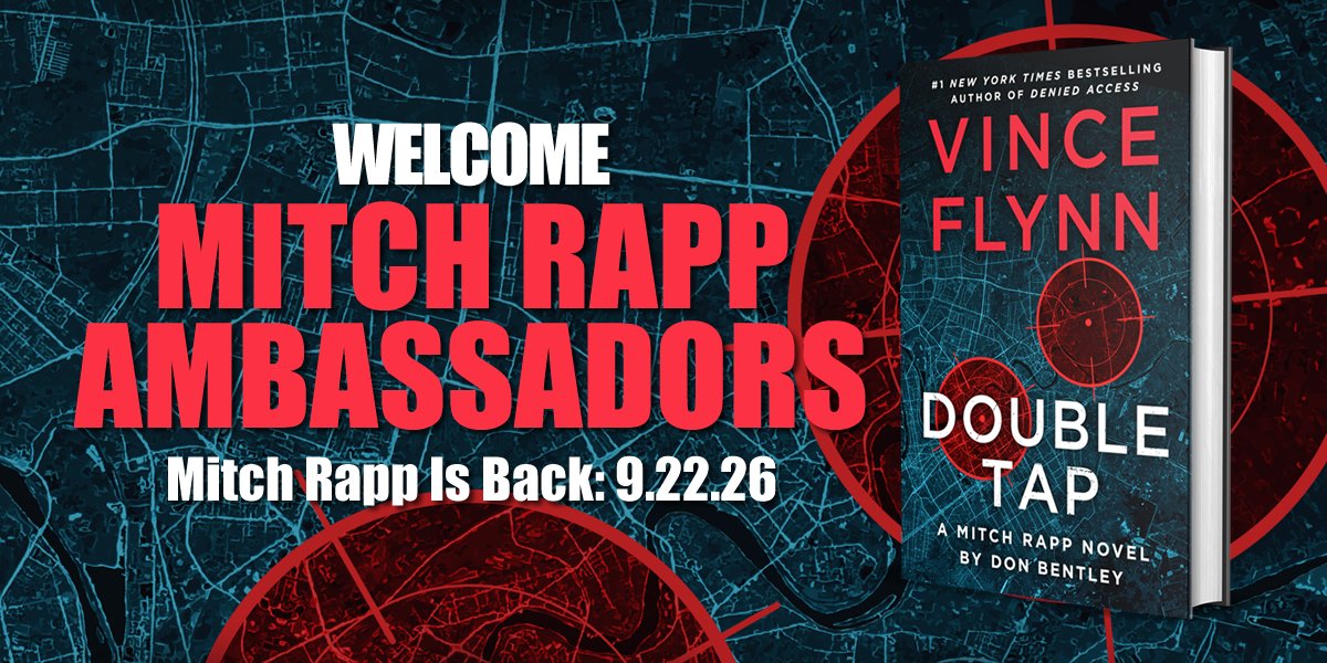 VinceFlynncom's tweet photo. Congrats to new & returning members of an elite group: Mitch Rapp Ambassadors. You know your mission.

They’ll receive an ARC of DOUBLE TAP (Mitch Rapp #25 by @bentleydonb - pub 9.22) and have the chance to win other great prizes.

That is the last round of Ambassadors for this year.

Preorder DOUBLE TAP today!
(https://t.co/BLVLgJeSaD)

Hopefully, you will follow and support the Ambassadors, they include: @johnracinejr @Ktouloumis @NateAlex15 @plmelton @Theouskipsmith