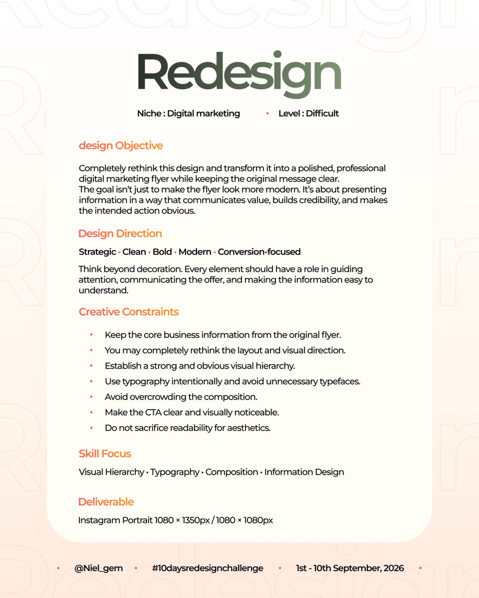 Niel_gem's tweet photo. Hey friends! 👋🏾
The redesign challenge day 4 is here! 🎉
Today marks the final day of the Digital Marketing niche. 🚀
One more flyer to redesign, one more opportunity to identify the problems, rethink the design, and come up with your own creative solution.
Same process:
• Identify the problem
• Explain your design decisions
• Show how your redesign solves it
Quote this post with your redesign + the original flyer, and don’t forget to tag me and use the hashtag #10daysredesignchallenge.
Day 4 of 10.
That’s a wrap for Digital Marketing.
Real Estate is next. 👀🏠
All the best, friends! 🚀