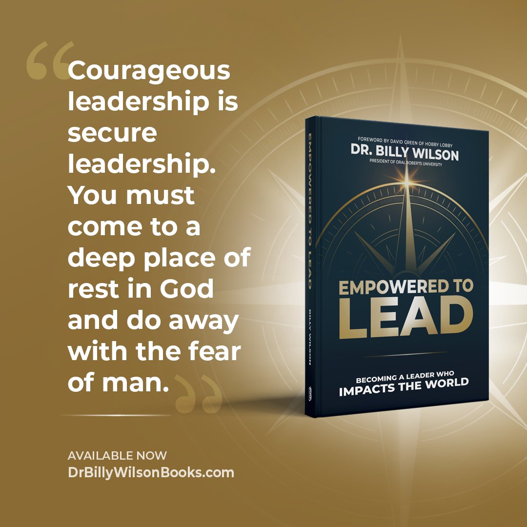 ORUAlumni's tweet photo. Great leaders aren't driven by fear. They're grounded in purpose.
Learn how to lead with courage, integrity, and lasting impact in "Empowered to Lead."
—Download a FREE sample chapter and order your copy now https://t.co/PuCvVOQCeR https://t.co/WSjyqt6rSK