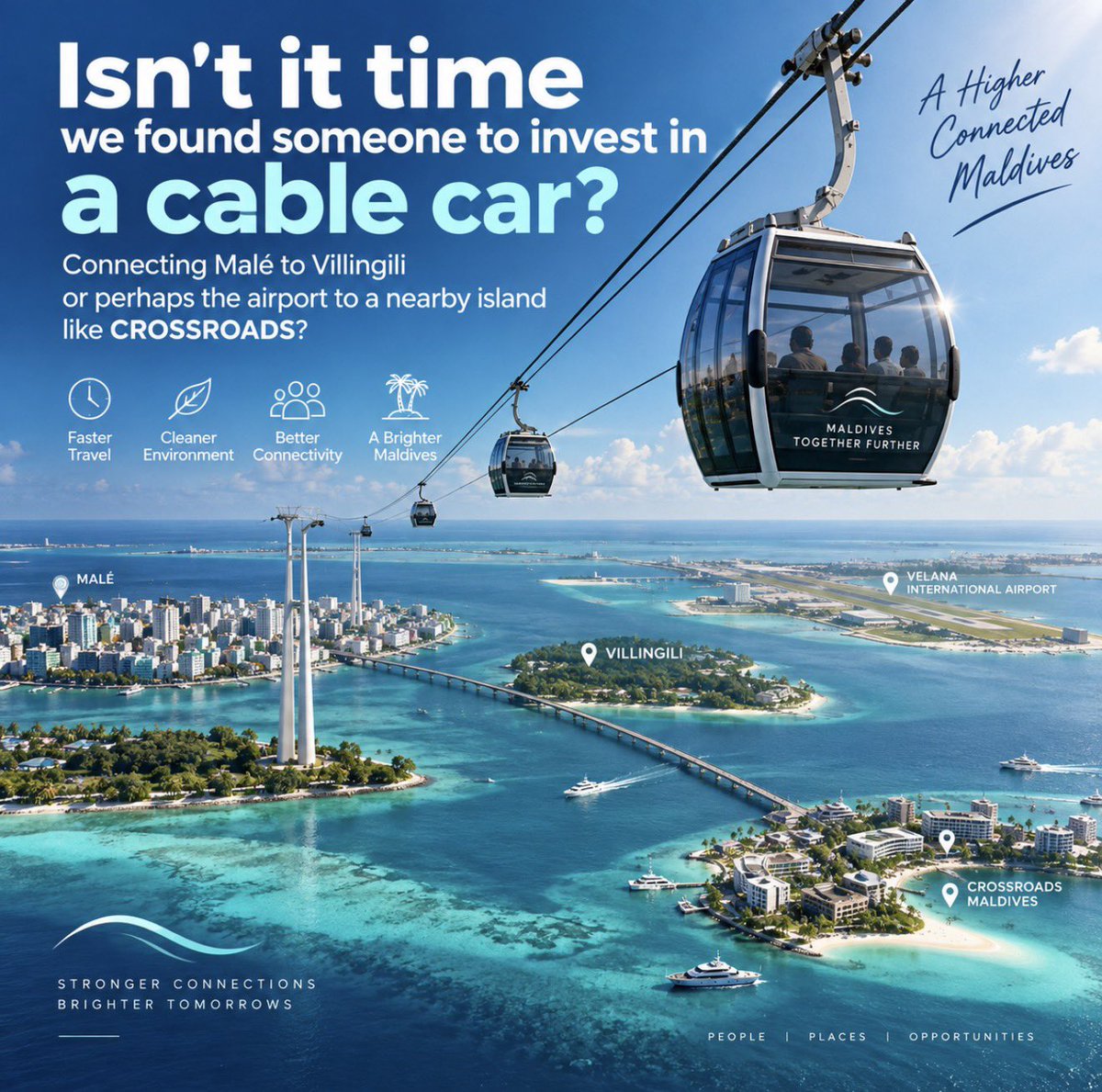 Thuthugoma's tweet photo. Isn’t it time we found someone to invest in a cable car connecting Malé to Villingili or perhaps the airport to a nearby island like CROSSROADS? @MaleCitymv https://t.co/s0gSrjTxsh