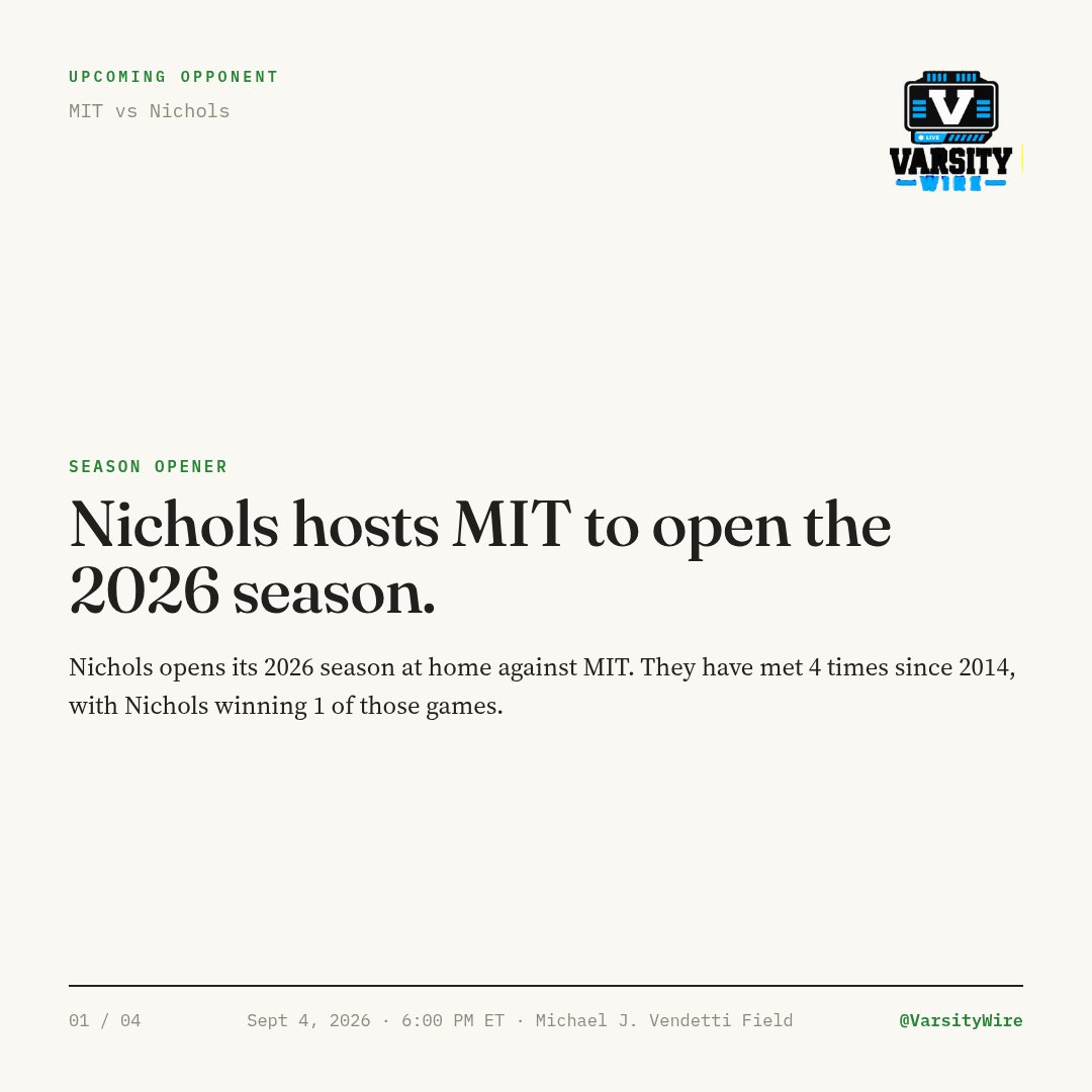 thevarsitywire's tweet photo. Nichols hosts MIT on Sept 4, 2026, opening the season with a chance to build on 2025's 580 passing yards vs Coast Guard. @NicholsBisonFB #JoinTheHerd https://t.co/TdSD5pxPUH