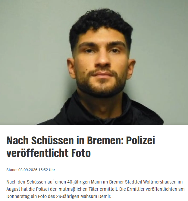 HorstMl28953489's tweet photo. #Bremen: Keinesfalls ansprechen! 

Mahsum Demir (29) soll während eines Streits auf den Bremer (40) geschossen haben. Der 40-Jährige und sein Bruder waren mit zwei Männern (28, 29) in einen Streit geraten. Im weiteren Verlauf soll Demir auf den 40-Jährigen geschossen haben. https://t.co/bxoWP6wm2m