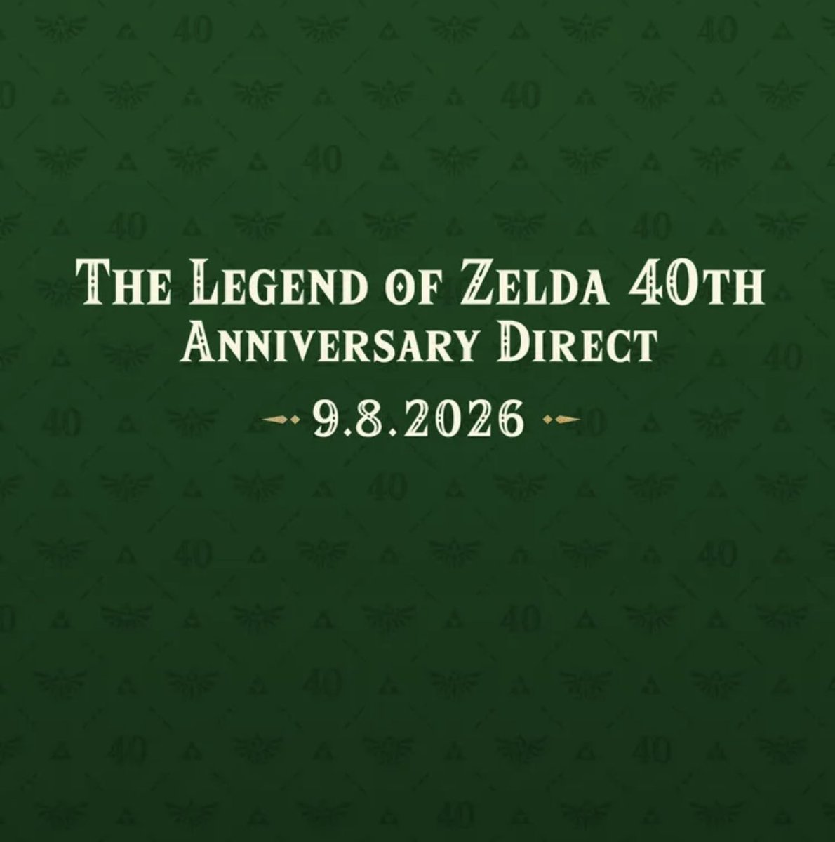 Stealth40k's tweet photo. Nintendo announced The Legend of Zelda 40th Anniversary Direct!

Time: September 8th at 10am ET 
Length: Approximately 30 minutes https://t.co/QznVn9X4ip