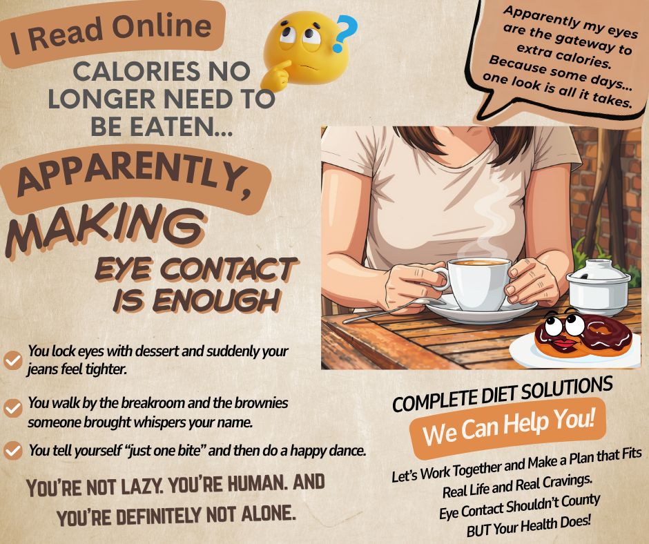 CompleteAdmin's tweet photo. 😂 I read online that calories no longer need to be eaten…

Apparently, making eye contact with food is enough. 👀🍕🍩

If only nutrition were that simple! 😂

 Complete Diet Solutions can help you sort through the noise and build a plan that actually makes sense for real life. https://t.co/C6b6WzuNLZ