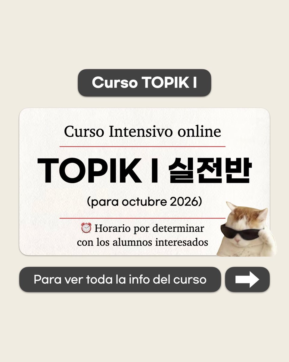 coreanoextra's tweet photo. 🌱Curso TOPIK I (2026 10월 준비반) Abierto!🥳 🎖️2급 준비반
⏳Inscripción abierta hasta el día 13 de septiembre

Este curso intensivo tiene por objetivo preparar el TOPIK I de octubre de 2026. https://t.co/1ULuTPHFYV