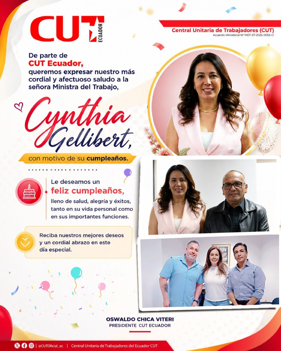 CUToficial_ec's tweet photo. Desde #CUTEcuador extendemos un cordial saludo a la Ministra del Trabajo, Cynthia Gellibert, en su cumpleaños.
¡Le deseamos bienestar y muchos éxitos en este día especial! 🎉🎂 https://t.co/77HW6Mhhrn