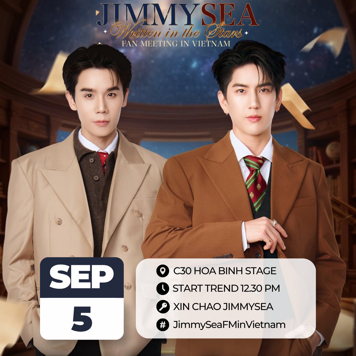 seatrends's tweet photo. Announcement for TODAY's trending

📆 [05.09.2026] 💜🩵 JIMMYSEA : WRITTEN IN THE STARS FAN MEETING IN VIETNAM 🌠🌌
@jimmyyjp_ #jimmyyjp 
@sea_tawinan #sea_tawinan

🗝️ : XIN CHAO JIMMYSEA 
#️⃣ : #.JimmySeaFMinVietnam
⏰️ : 12.30 PM (TH) Start trend‼️
📍 : C30 HOA BINH STAGE

Please DON'T USE KEYWORD AND HASHTAG BEFORE TIME