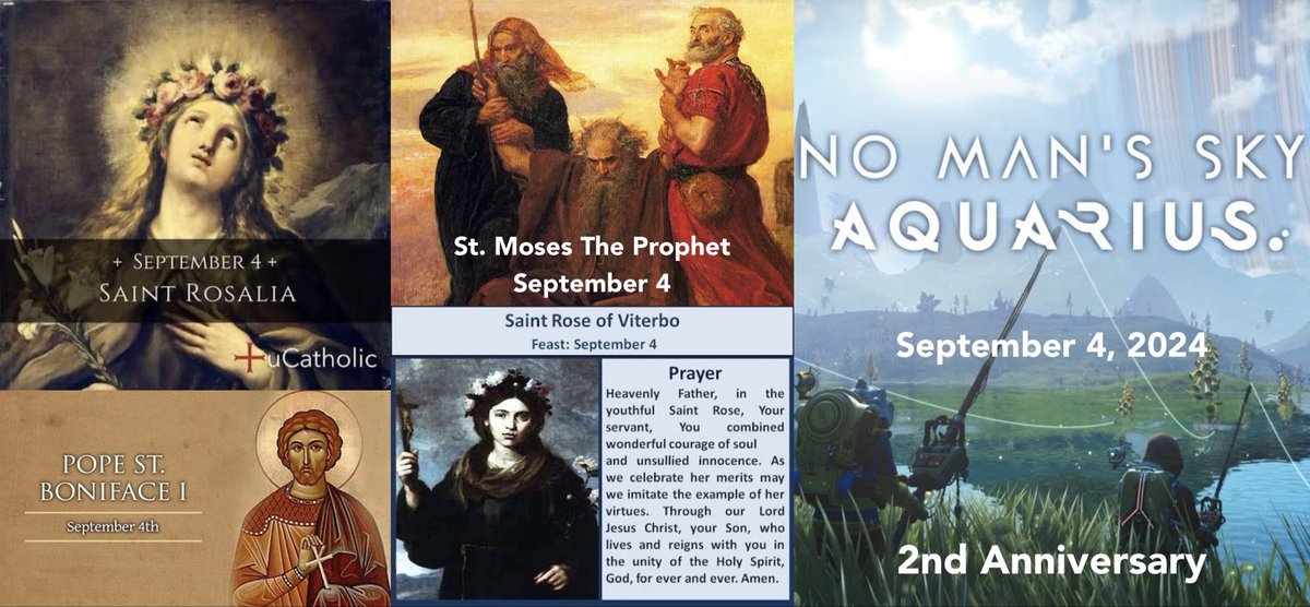 realNMSCHRIST's tweet photo. Hello Travelers! 
Today, Sept. 4, 2026, marks the 2nd anniversary of No Man’s Sky Aquarius, the update that introduced fishing.

Its release coincided with the feast days of:
St. Moses The Prophet
St. Pope Boniface I, 
St. Rose of Viterbo, 
&amp; St. Rosalia.
#NoMansSky #StRosalia https://t.co/EbGUqf8MQX