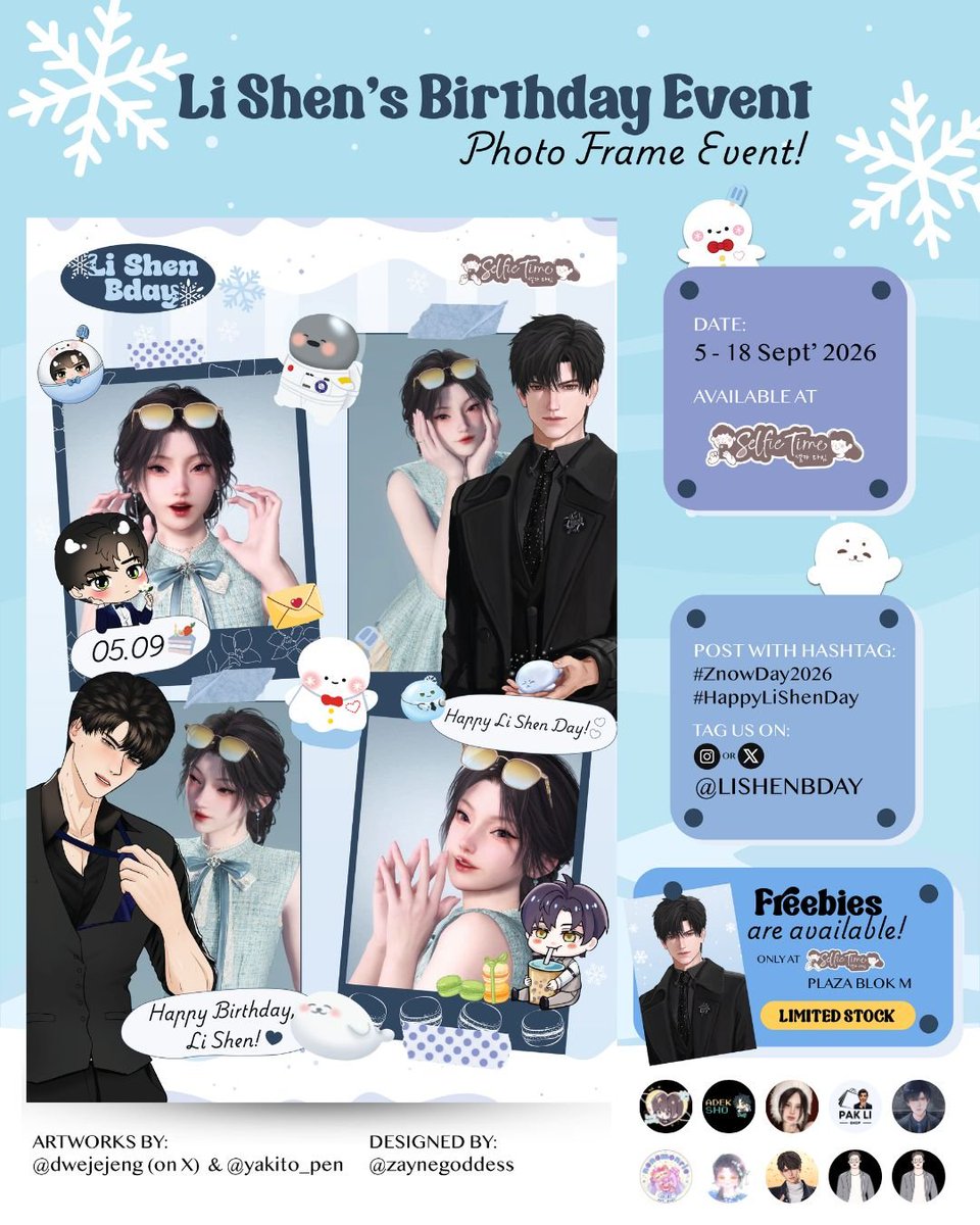 tang__kira's tweet photo. ❄️ Li Shen’s Birthday Photo Frame Event ❄️

📸 Available at participating Selfie Time locations across Indonesia
🗓 Sept 5–18, 2026

Share your photo with #ZnowDay2026 #HappyLishenDay and tag @lishenbday 💙

🎁 Freebies at Plaza Blok M only, while supplies https://t.co/GOTcGBoU2J