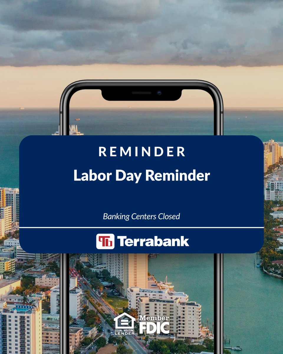 TerrabankNA's tweet photo. 🇺🇸 In observance of Labor Day, our banking centers will be closed on Monday, September 7th.

We encourage our client community to plan ahead by connecting with a member of our team during regular business hours link on bio.

#Terrabank #LaborDay #Banking#Miami  #CommunityFirst https://t.co/oJrJwm00N6