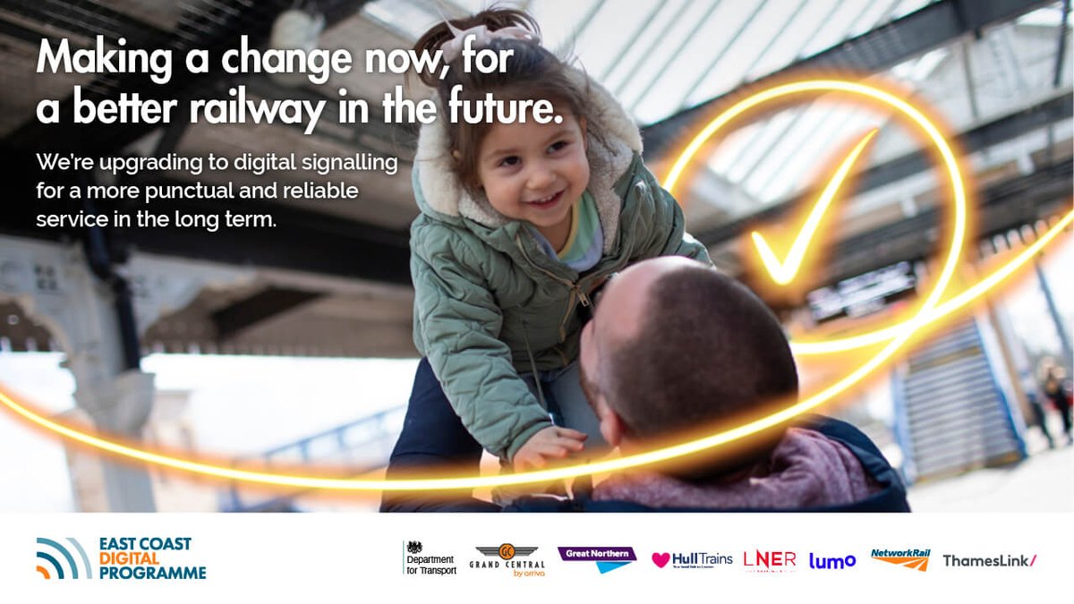 A smiling child with a person at a station, with the text overlay of: "Making a change now, for a better railway in the future. We're upgrading to digital signalling for a more punctual and reliable service in the long term."