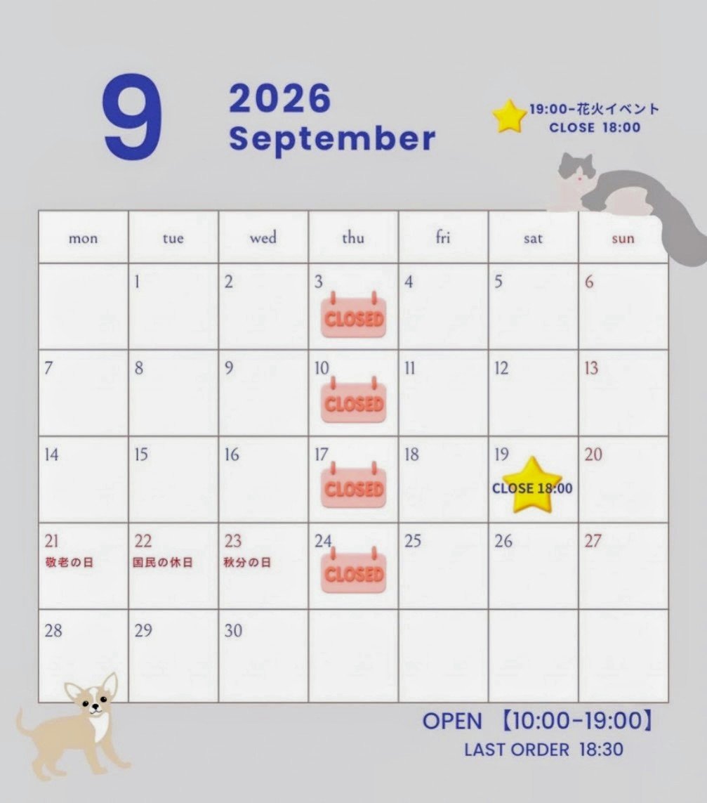 nyaildheart_oki's tweet photo. 🌺9月の営業カレンダー🌺
🕒️AM10:00〜PM19:00
🍀木曜は定休日です
🎆19日(土)は、通常営業は18:00までになります。夜はかなさ花火イベントのご予約者さま限定になります。
🐶🐱
今月も沢山のご来店を心よりお待ちしております。💕
#沖縄 #旅行 #catCaffe #DogCaffe https://t.co/14chTPVUu9