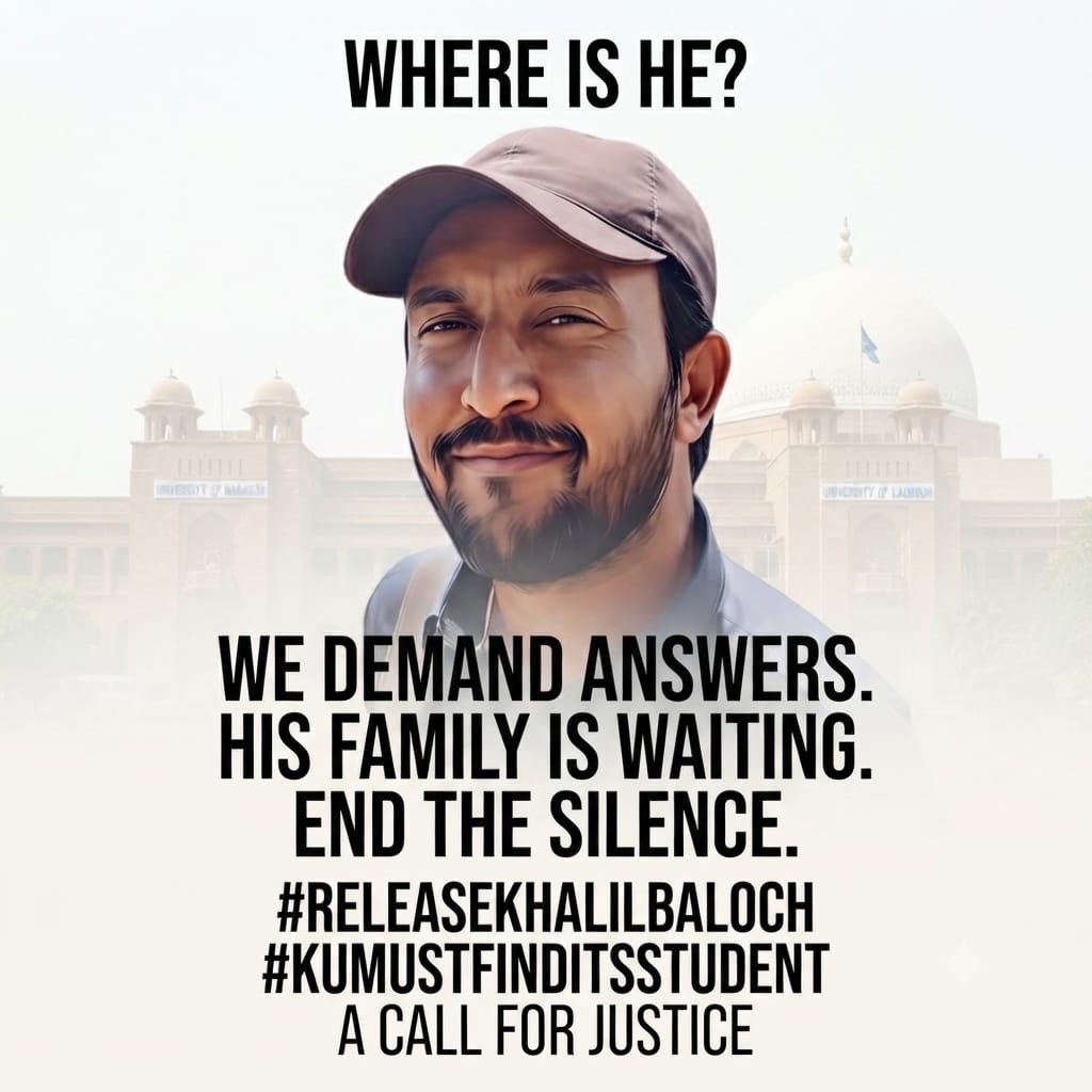 Akmalbaloc's tweet photo. Where is Khalil Baloch?

We demand answers...
His family is waiting for his safe return.

END THE SILENCE!
RETURN KHALIL BACK!!!

#ReleaseKhalilBaloch 
#KUMustFindItsStudent https://t.co/p1O6IsJ72e