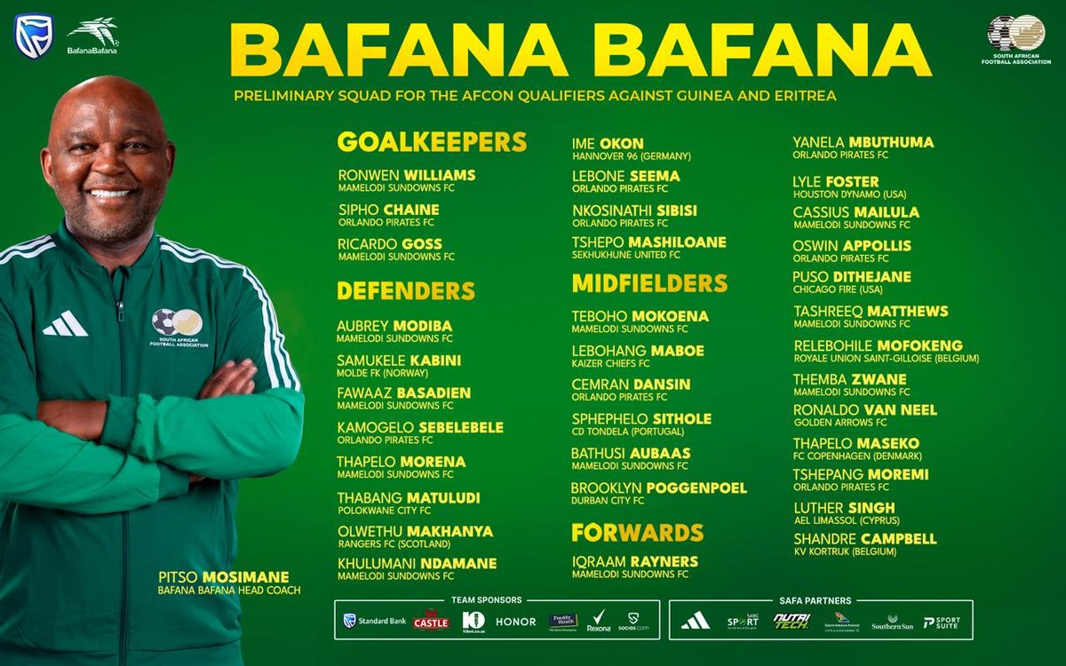 BafanaBafana's tweet photo. Bafana Bafana coach Pitso Mosimane has announced a preliminary squad for this month's 2027 CAF Africa Cup of Nations qualifiers against Guinea and Eritrea. SA will also face Egypt in an away international friendly match on 4 October 2026.

#BafanaPride

@sabcsport @flysaa https://t.co/Z3rLK2iLY3