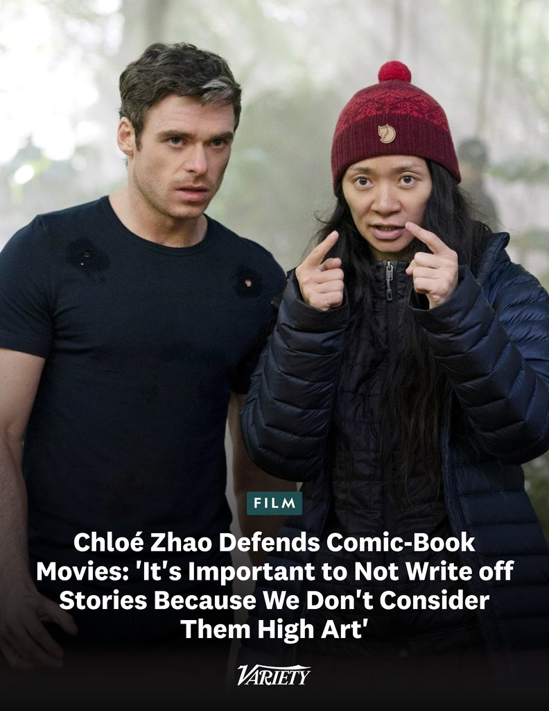Variety's tweet photo. Chloé Zhao "loved" directing Marvel's "Eternals" and defends comic book movies: "It’s important to not write off stories because we don’t consider them high art."

“For any of you who love anime, I know you know this was a girl’s dream  come true. Comic books are the western equivalent of [manga]. They are very different, but I live in the west, and that’s what I had access to. I do feel it’s important to not write off stories because we don’t consider them high art. The purpose of storytelling for me,  humbly, is to create containers for people … to try to process what they  need to process. Archetypes are such a great way to do it — and we see  them in myths — is because it’s something we all share.”

https://t.co/EoHnJhcBqB