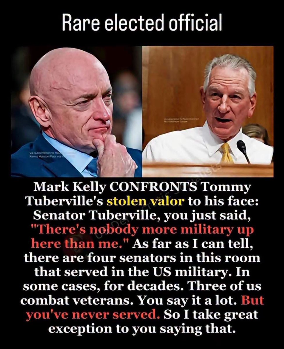 Gianl1974's tweet photo. THIS ISN’T GETTING ENOUGH ATTENTION 🚨 During a heated Senate hearing, Mark Kelly pushed back after Tommy Tuberville said, "There's nobody more military up here than me” — respectfully, yet forcefully:

“Senator Tuberville, you just said, ‘There's nobody more military up here than me.’ As far as I can tell, there are four senators in this room that served in the US military. In some cases, for decades. Three of us combat veterans. You say it a lot. But you've never served. So I take great exception to you saying that.”

Sen. Kelly has the backbone Senate Republicans do not.

I can’t wait for him to be president someday.

I hope he wants that, too!