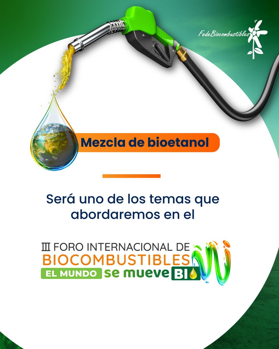 FNBColombia's tweet photo. Esta conversación estará sobre la mesa en el Bloque de Bioetanol del III Foro Internacional de Biocombustibles, con cifras y experiencias internacionales de referencia.
#Bioetanol #Biocombustibles #EnergíaLíquidaSostenible https://t.co/svldyEAG0z