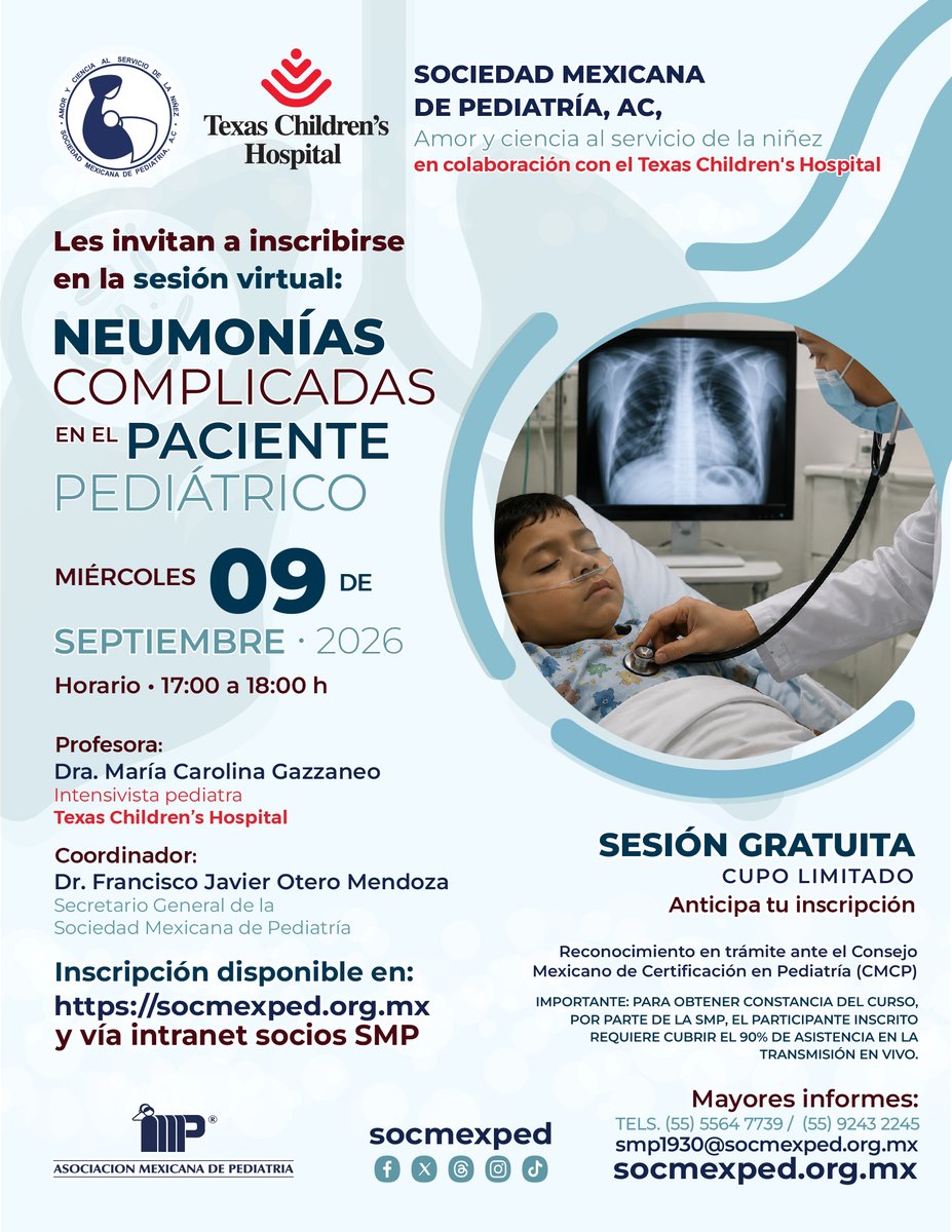 SocMexPed's tweet photo. 🔵 #SociedadMexicanaDePediatria en colaboración con el Texas Children´s Hispital presentan:
🧑🏻‍💻 Sesión virtual: Neumonías Complicadas en el paciente pediátrico.
🗓️ 9 de Septiembre 2026
⭐️ Sesión ::: GRATUITA :::
🔗 Inscripción en https://t.co/HgmInqRjQG https://t.co/CUC7EFZskM