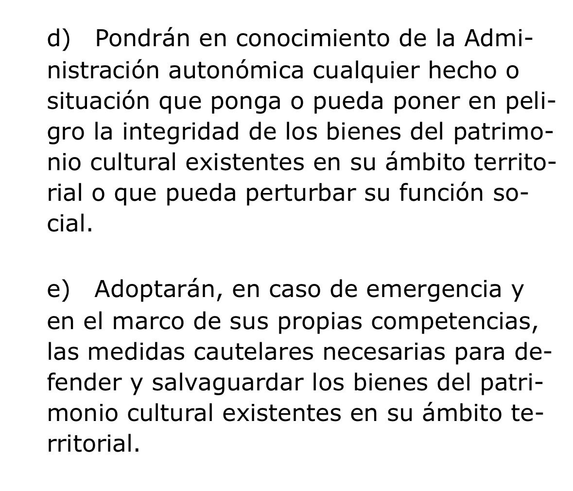 soyDaniAndres's tweet photo. @AngelCenaSoria @sielmes @C_Llorente @PSOE_CyL @PPopularCyL @Vox_CortesCyL @SoriaYa @SoriaYA_CCCyL Esto es lo que dice la actual ley de patrimonio, la de 2024, sobre las actuaciones de las Entidades Locales.

Creo que lo ocurrido en agosto de 2024 ya era motivo suficiente para estar encima, tanto Junta como Ayuntamiento, que además es propietario de una parte de este BIC. https://t.co/wyAViEfnAf