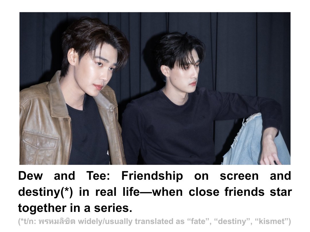 wangybs's tweet photo. Dew and Tee: Friendship on screen and destiny in real life—when close friends star together in a series.

#TheMomentum
#dewtee #ดิวธี 
#dew_jsu #tee_vtp 

full translation⤵️
🔗https://t.co/Ry4ztal8HY https://t.co/qGuSzVLLdJ