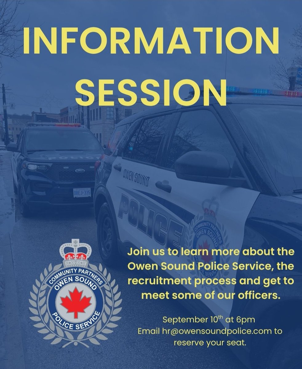 OwenSoundPolice's tweet photo. Do not miss out on our Recruit Constable Information Night. We are hosting the Information night on September 10th at 6pm, here at the Owen Sound Police Station. For more information or to register email hr@owensoundpolice.com. #ItsYourTime https://t.co/9FZmF9Niu3