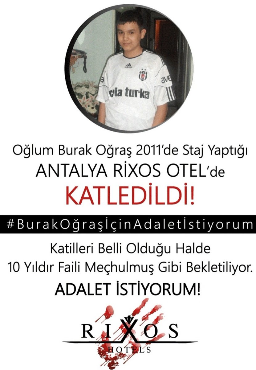 muratoras's tweet photo. #BurakiçinAdaletİstiyoruz Rixos otelde staj yaparken bir "SAPIKLIĞA ŞAHİT OLDUĞU İÇİN" Öldürülen ve bu yüzden cep telefonu yok edilen Oğlumun KATİLLERİ belli olduğu halde, otel sahibi Fettah Tamince üzülmesin diye CİNAYET 15 yıldır Örtbas edilmeye çalışılıyor❗️ADALET⚖️⚖️⚖️ https://t.co/C2plt6GDXe
