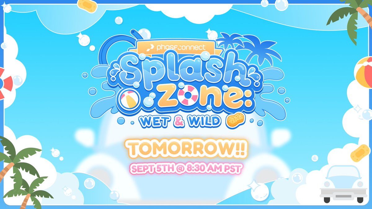 PhaseConnect's tweet photo. 【SPLASH ZONE】
The hoses are ready, the bubbles are stacked, and the doors open TOMORROW! 🫧
It's almost time to get a little wet and a whole lot of shiny! 💦✨
📅 09.05 - 8AM PST
#PCSplashZone
▼ Waiting Rooms ▼ https://t.co/x7tpzUtg1x